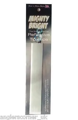 Mighty Bright Reflective Tip Tape
